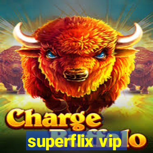 superflix vip